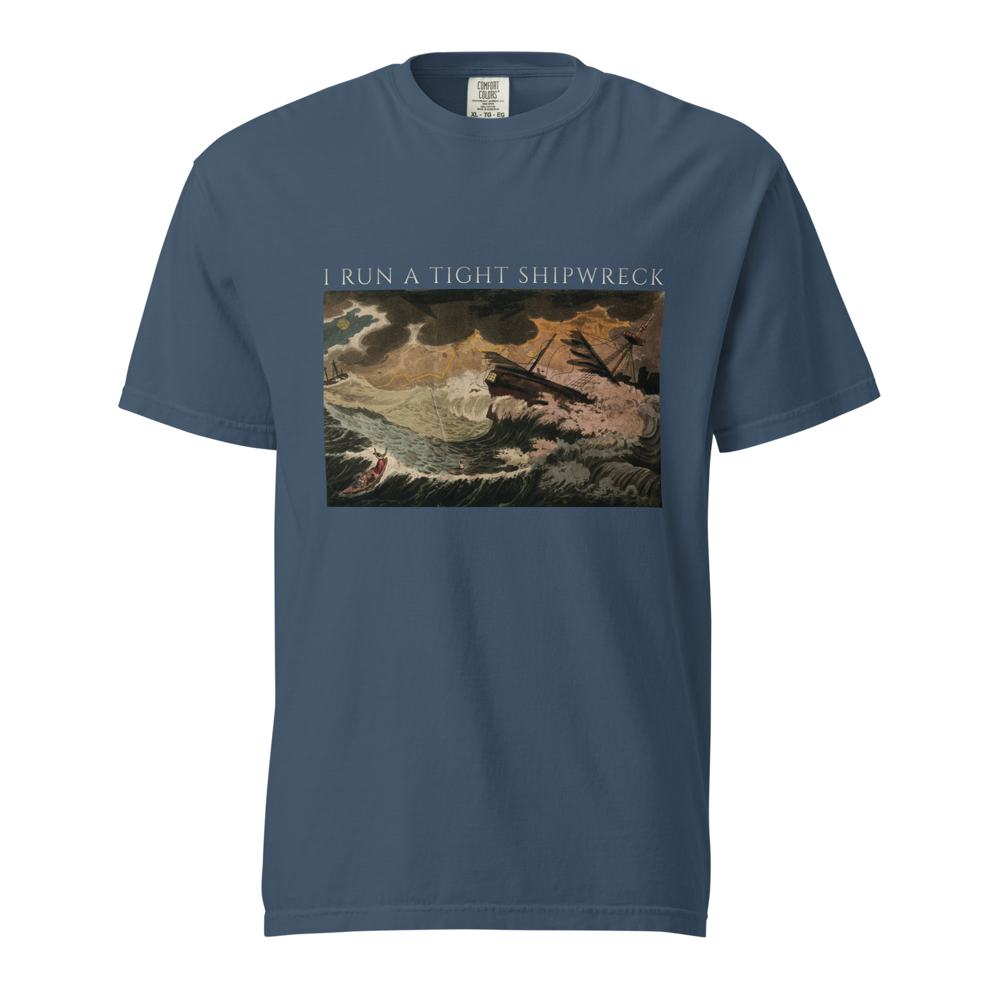 I Run A Tight Shipwreck Tee 4