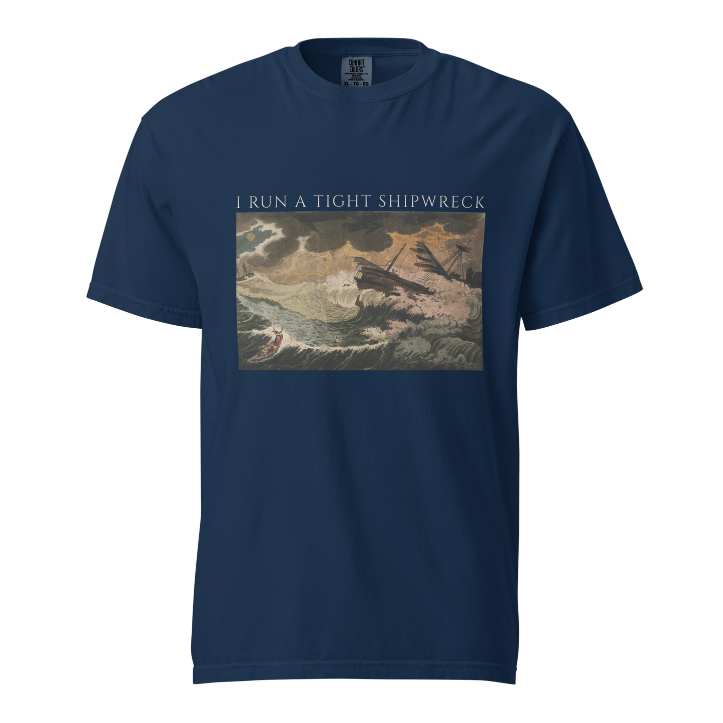 I Run A Tight Shipwreck Tee 4