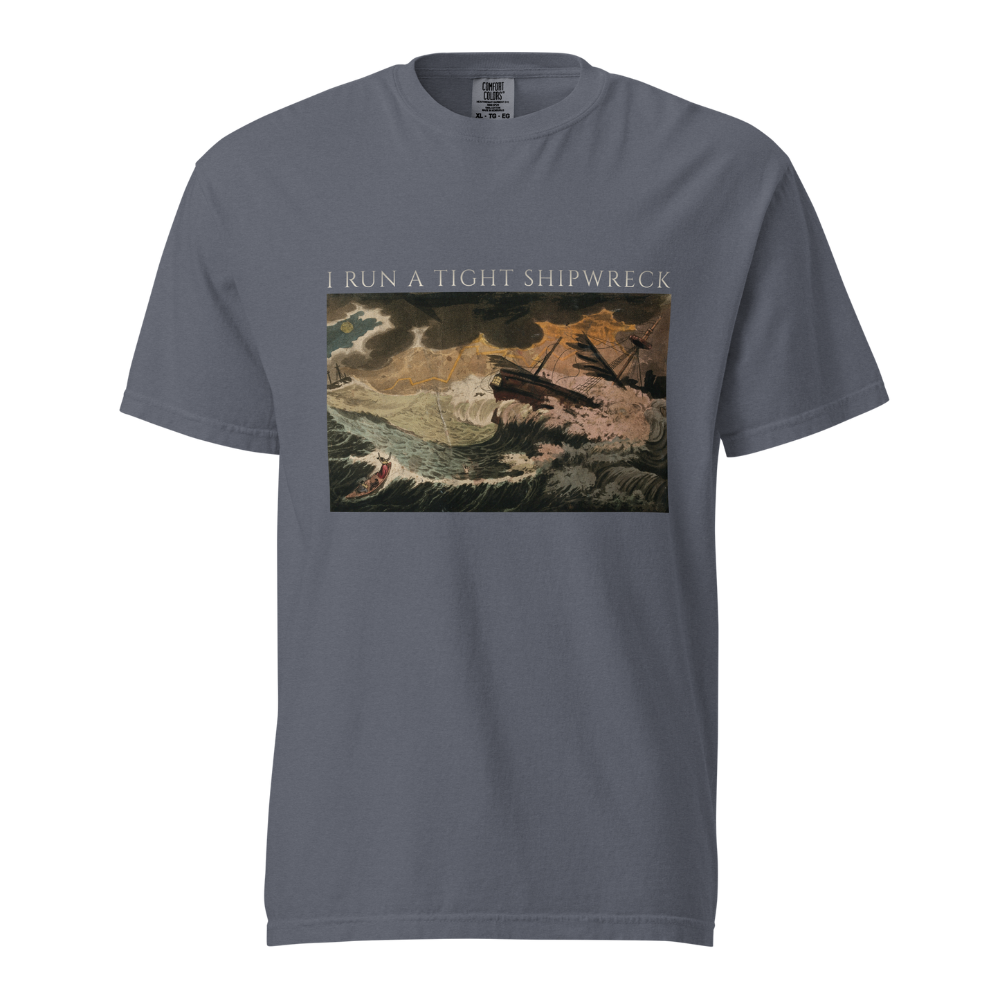 I Run A Tight Shipwreck Tee 4